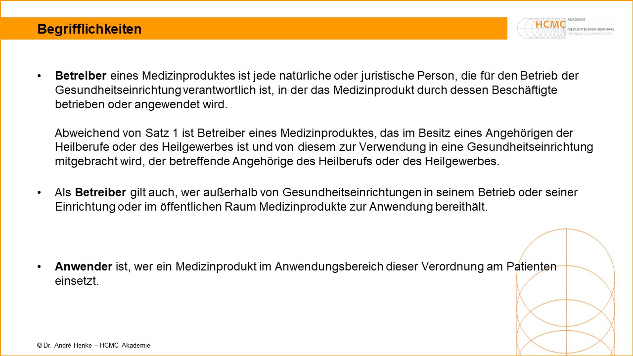 Betreiber und Anwender von Medizinprodukten